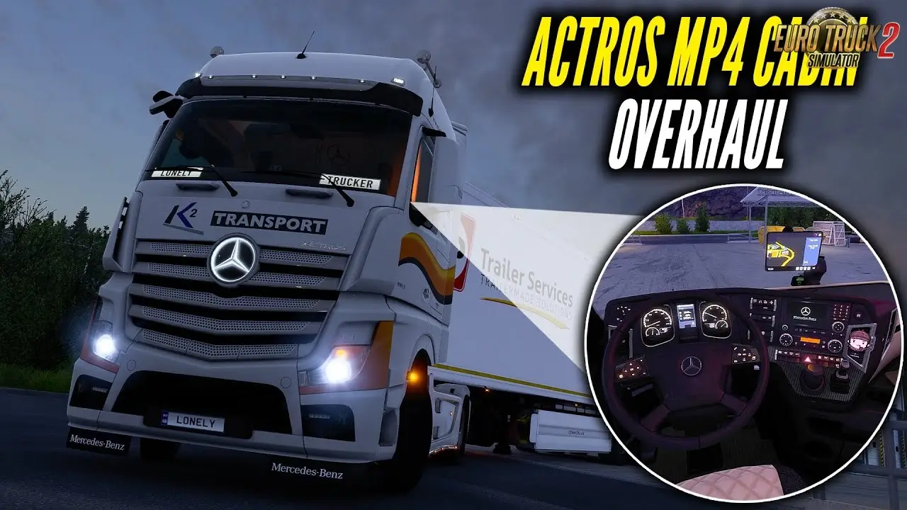 New Actros MP4 Cabin Overhaul v1.2.3 (1.53.x) for ETS2