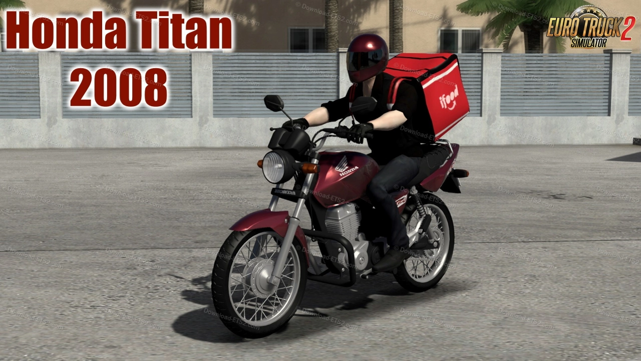 Motorcycle Honda Titan 2008 v2.7 (1.54.x) for ETS2