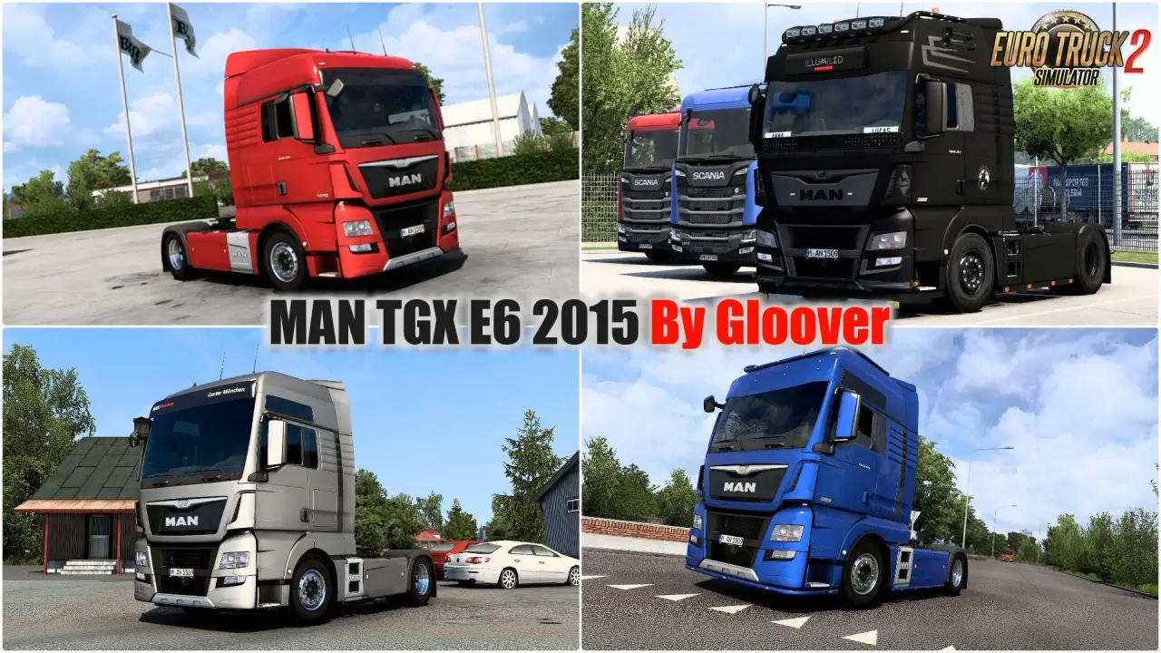 MAN TGX E6 2015 v2.0.2 By Gloover (1.54.x) for ETS2