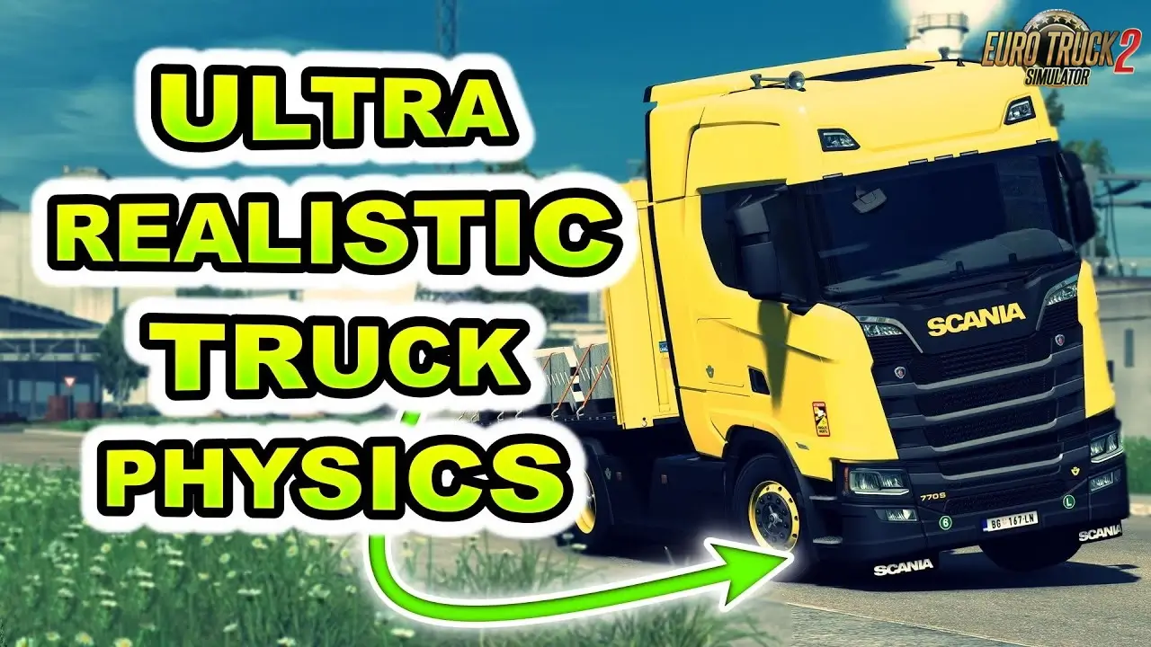 Ultra Realistic Truck Physics & Cabin Motion v1.0 (1.54.x)