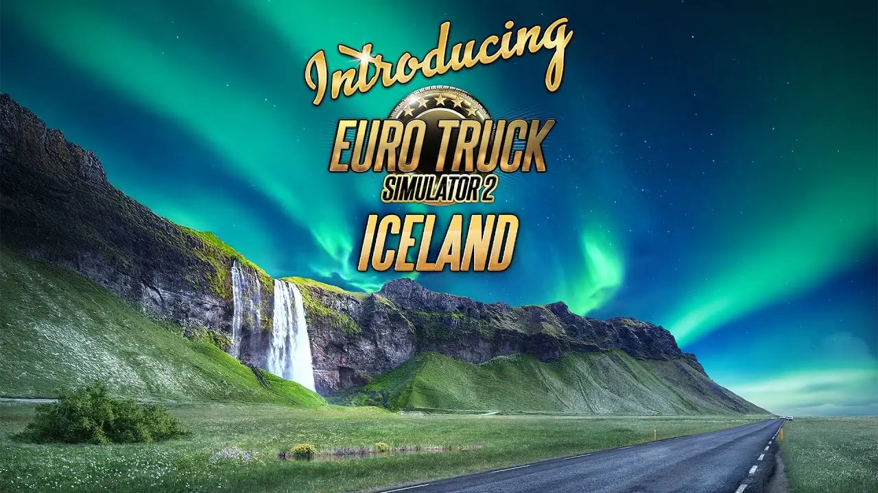 Introducing Iceland DLC for Euro Truck Simulator 2