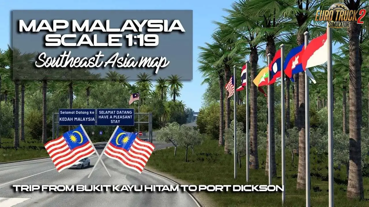 South East Asia Map v2.6.1 (1.55.x) for ETS2