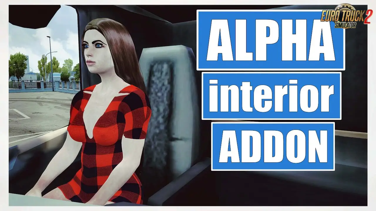 Alpha Interior Addons Pack v1.5 (1.55.x) for ETS2