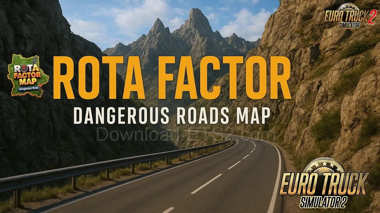 Rota Factor Dangerous Roads Map v1.20.1 (1.55.x) for ETS2