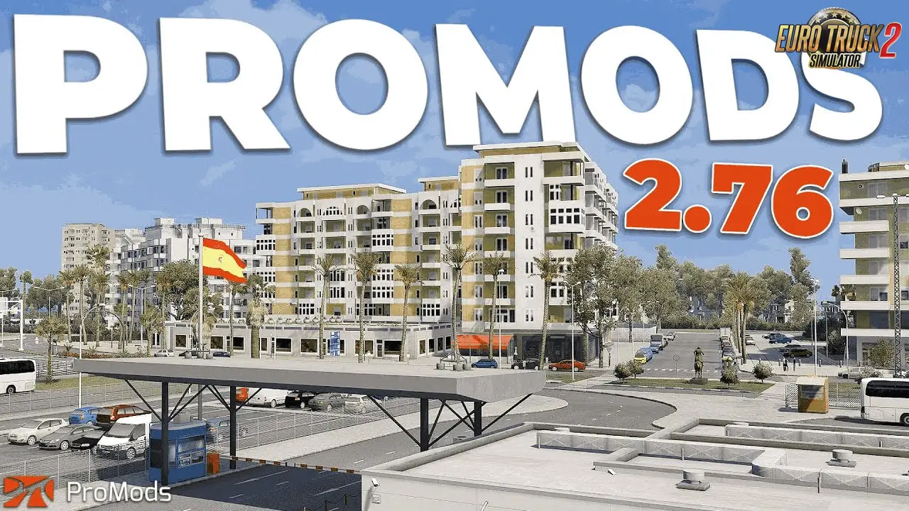 ProMods 2.76 for ETS2 - Euro Truck Simulator 2