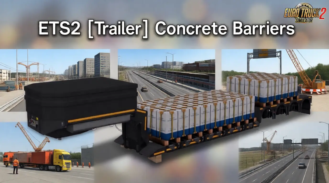 Trailer Cargo Concrete Barriers v1.58 (1.58.x) for ETS2