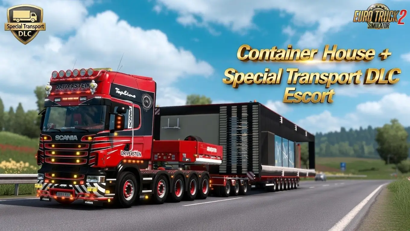 Container House + Special Transport DLC Escort v1.58 by SASq