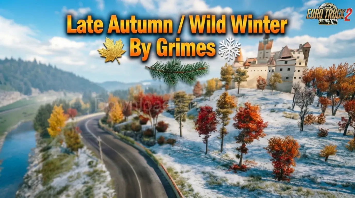 Late Autumn / Mild Winter v6.4 by Grimes (1.58.x) for ETS2