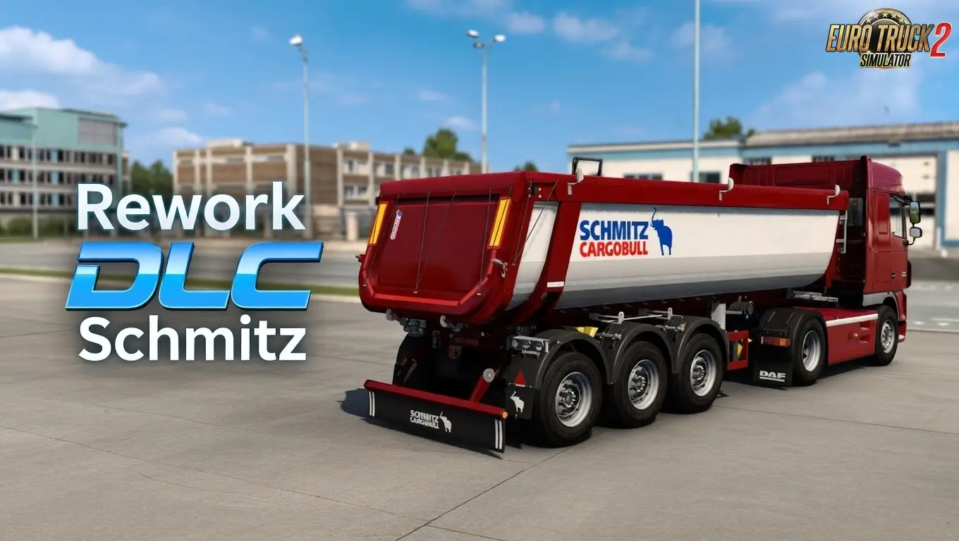 Rework DLC Schmitz v2.0 (1.58.x) for ETS2