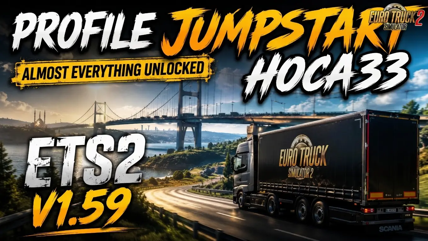 Profile Jumpstart v1.59 By hoca33 (1.59.x) for ETS2