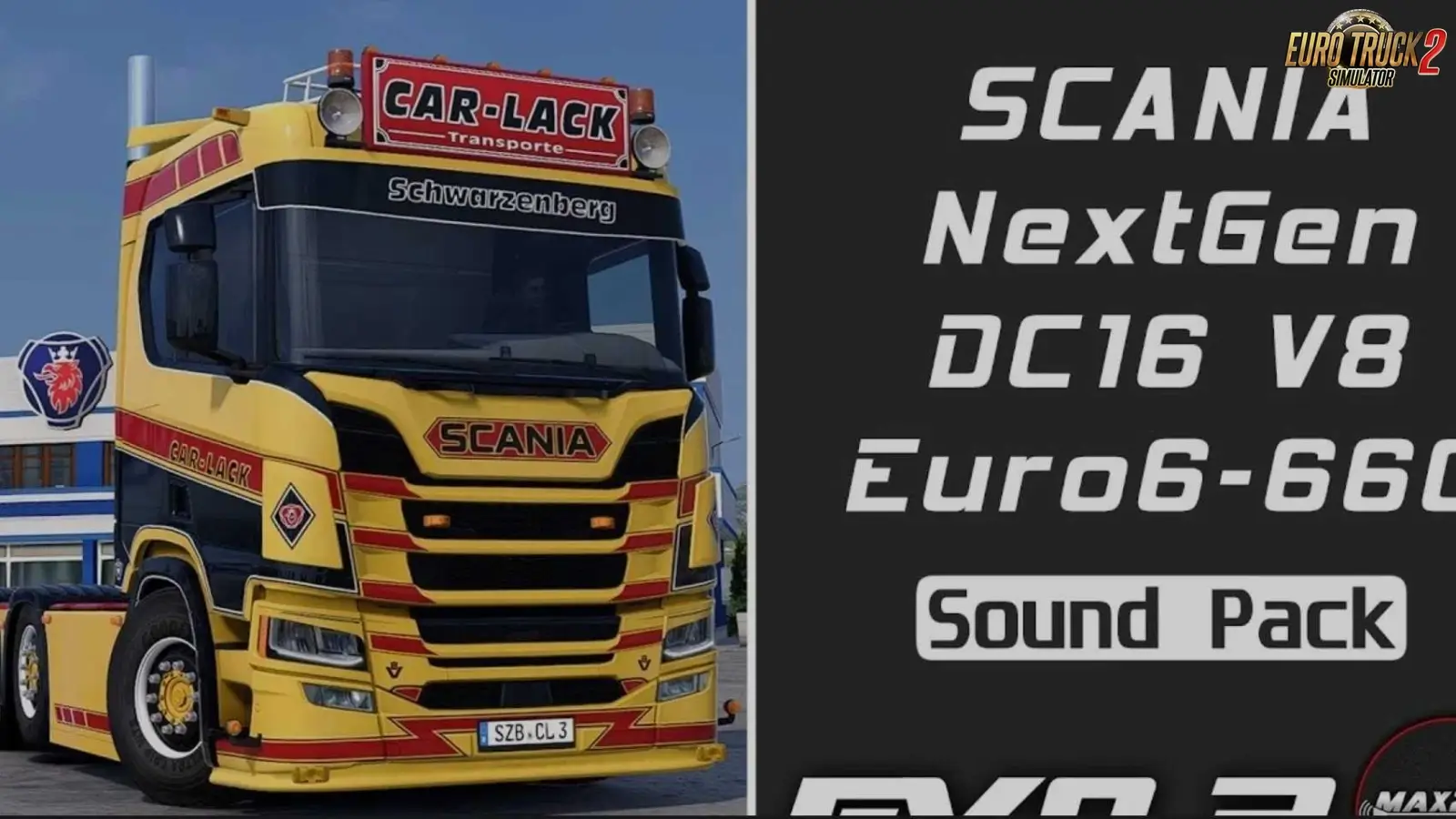 Scania NextGen 660 DC16 V8 Sound Pack v1.3 (1.59.x) for ETS2