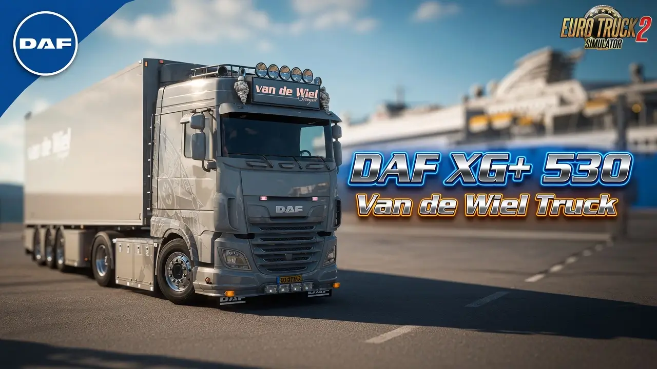 DAF XG+ 530 Van de Wiel Truck v6.0 (1.59.x) for ETS2