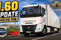 ETS2 1.60 Update - Volvo FH Series 6 Update