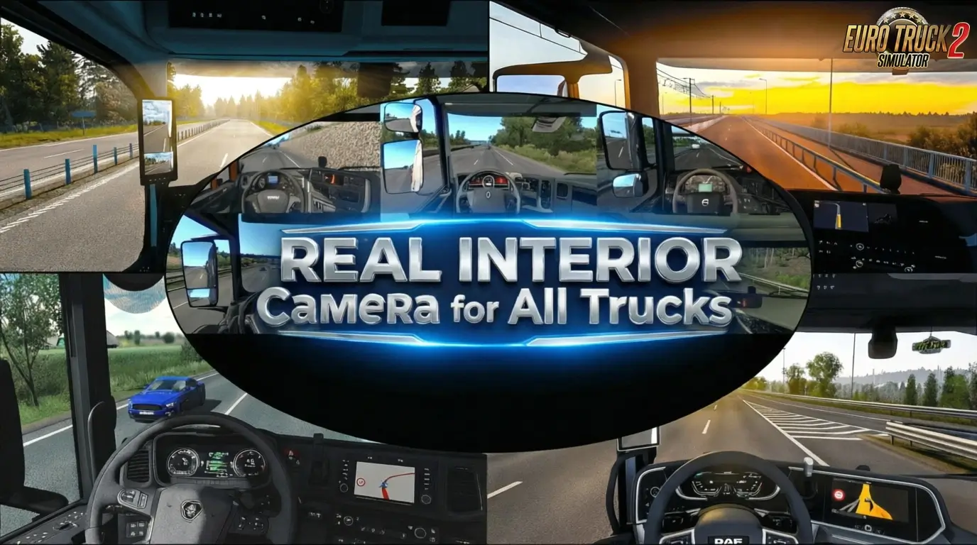 Real Interior Cams for all Trucks v1.59 (1.59.x) for ETS2