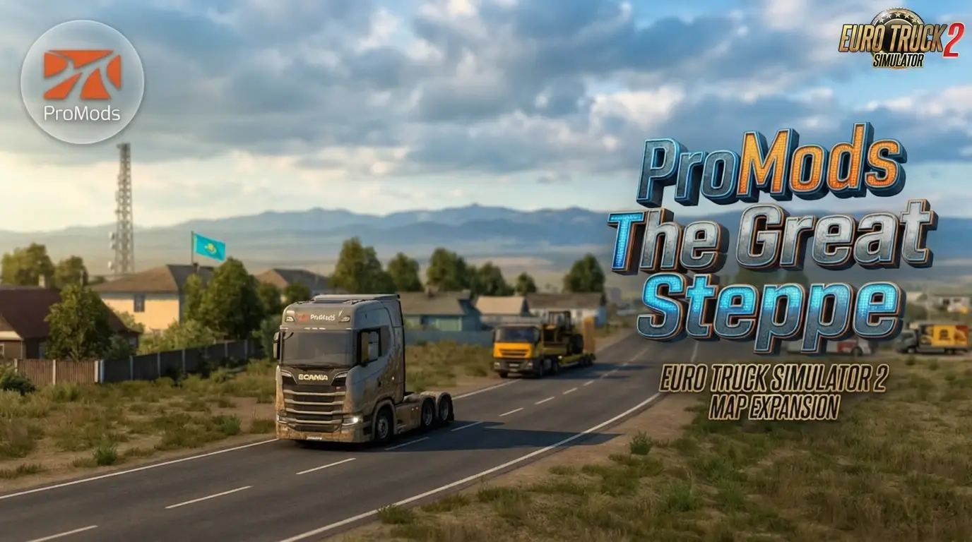 The Great Steppe ProMods Addon v1.6.2 (1.60.x) for ETS2