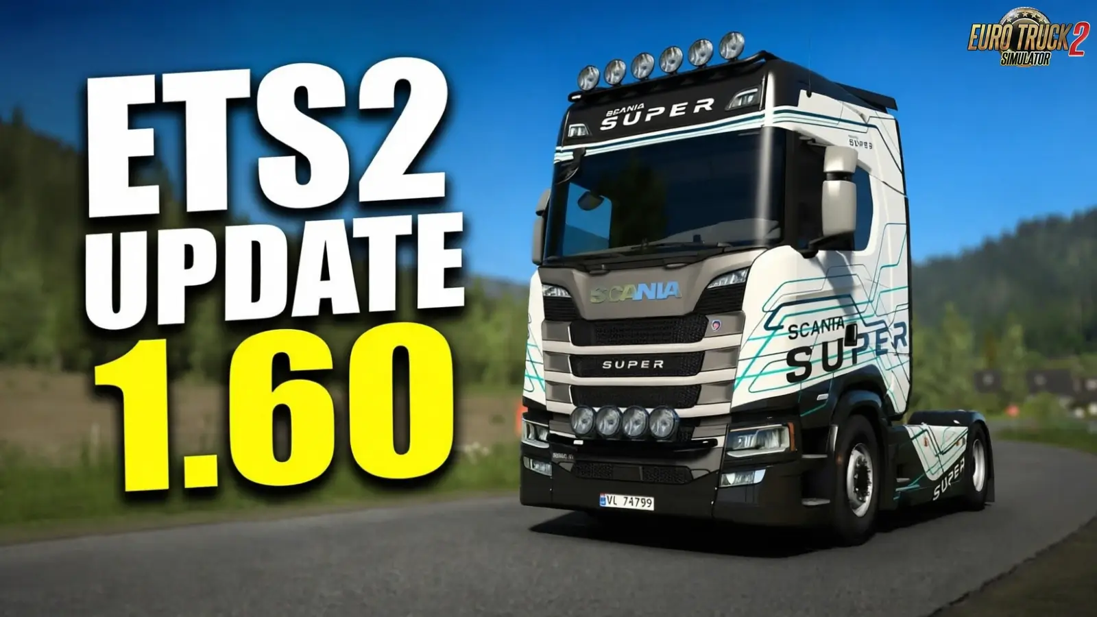 Euro Truck Simulator 2 - Update ETS2 1.60 Open Beta Released
