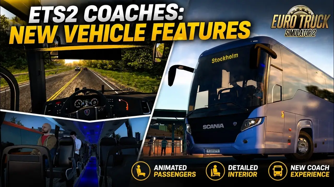 Coaches DLC - New Vehicle Features in ETS2
