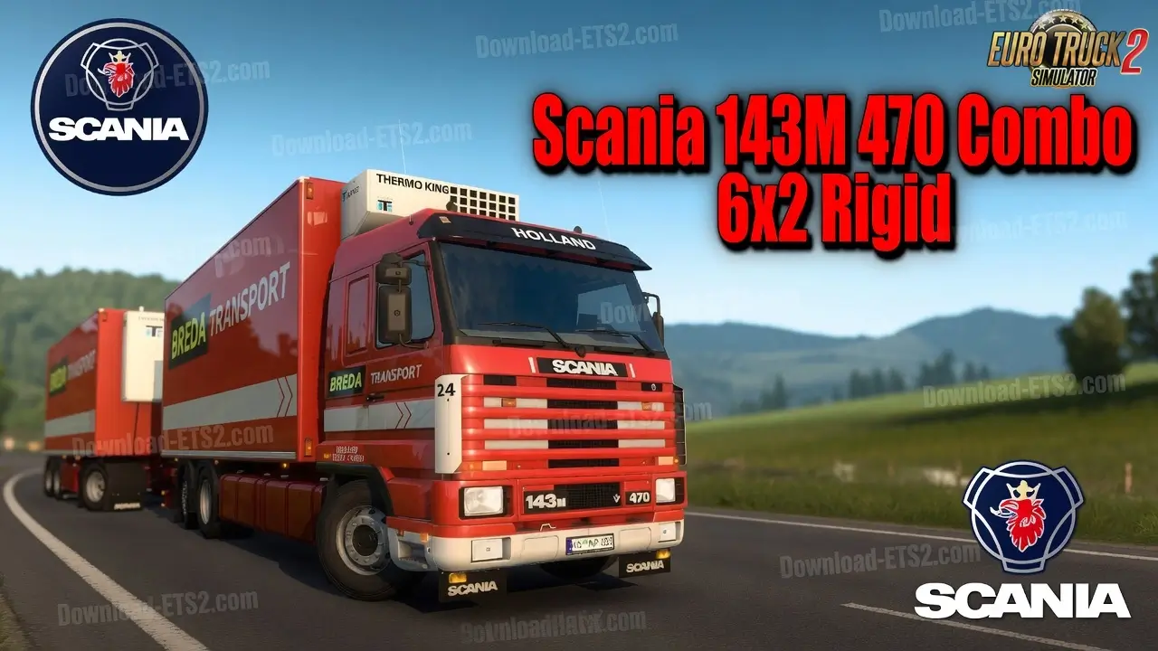 Scania 143M 470 Combo 6x2 Rigid + Trailer v10.0 (1.60.x)