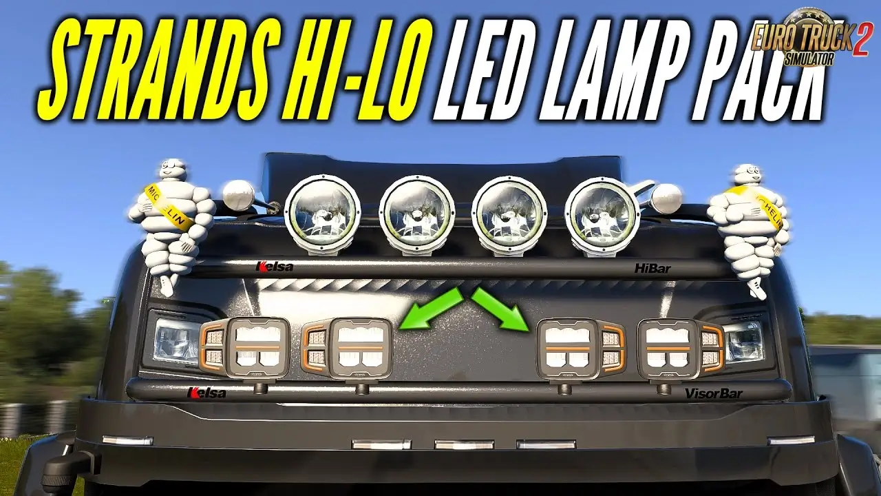 Strands HI-LO LED Lamp Pack v1.60 (1.60.x) for ETS2