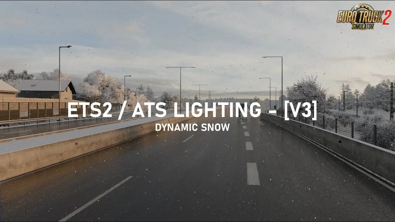 Lighting v3 - Dynamic Snow Mod for ETS2 - Video Gameplay