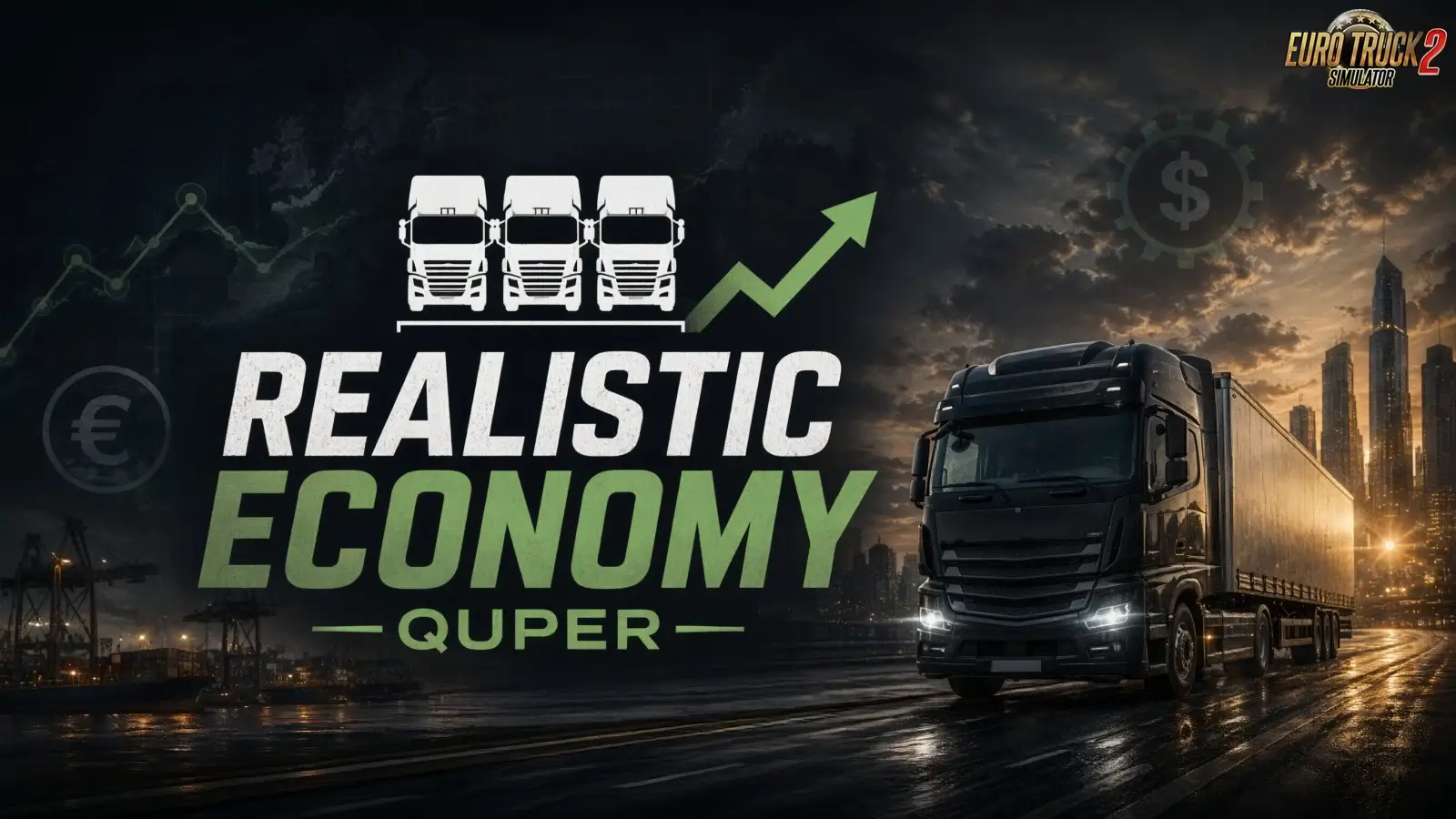 Realistic Economy & Ferry v1.60.1 (1.60.x) for ETS2