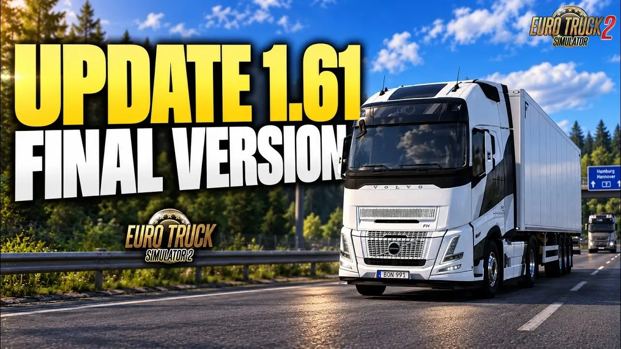Euro Truck Simulator 2 - Update ETS2 1.61 Official Released