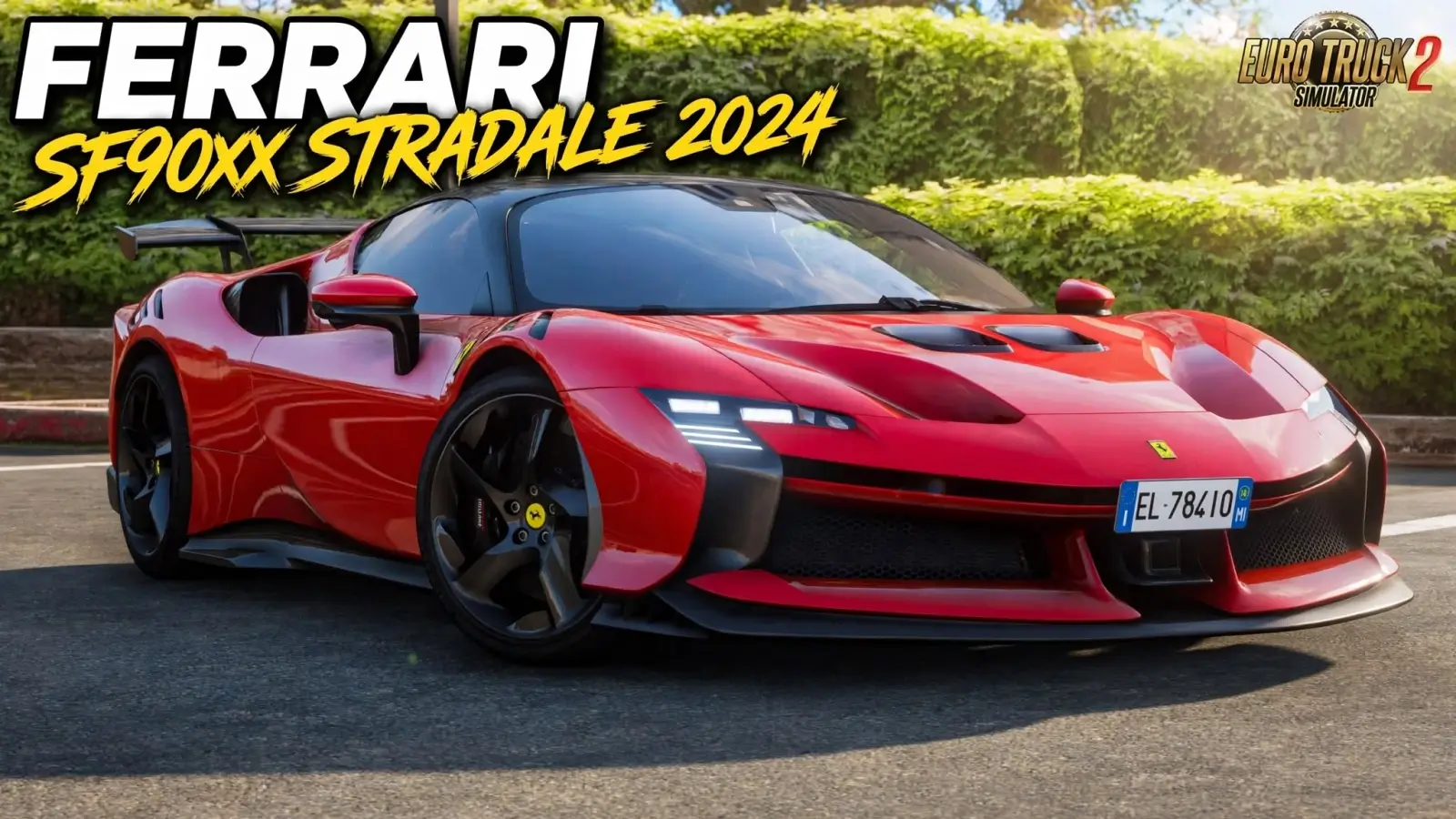Ferrari SF90xx Stradale 2024 v1.6 (1.61.x) for ETS2