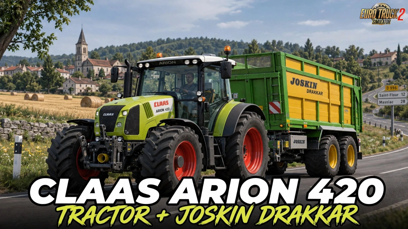 Claas Arion 420 + Joskin Drakkar v1.0 (1.61.x) for ETS2 thumbnail 9